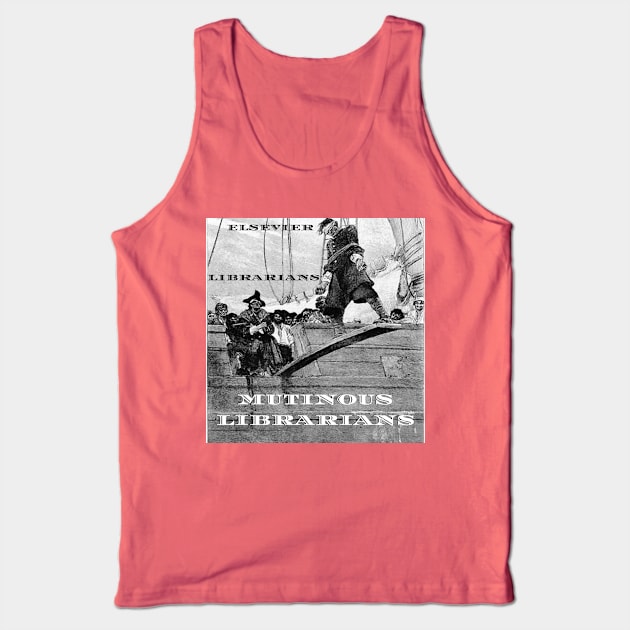 Mutinous Librarians Tank Top by Smazzie